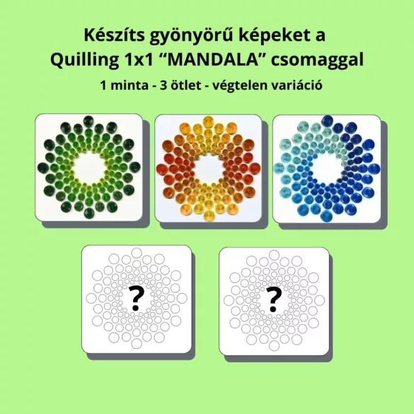 Quilling 1x1 - Mandala - Tanfolyam Alapanyagokkal