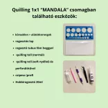 Quilling 1x1 - Mandala - TANFOLYAM és KEZDŐKÉSZLET (Alapanyagokkal és eszközökkel)